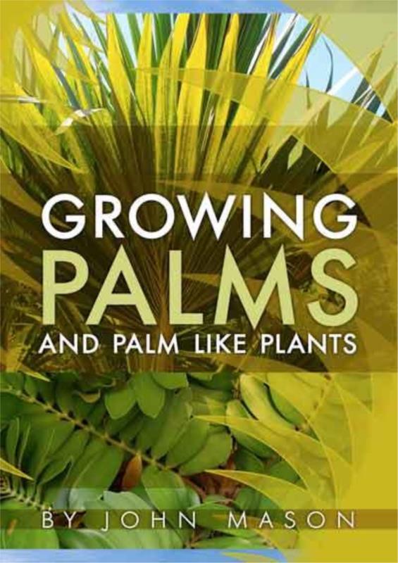 Growing Palms and Palm Like Plants PDF. Ebook